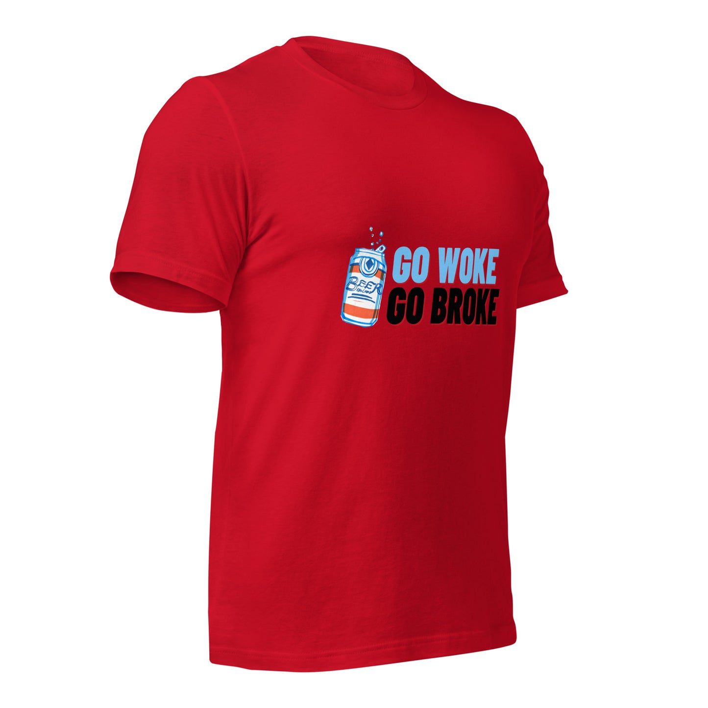Go Woke, Go Broke T-Shirt