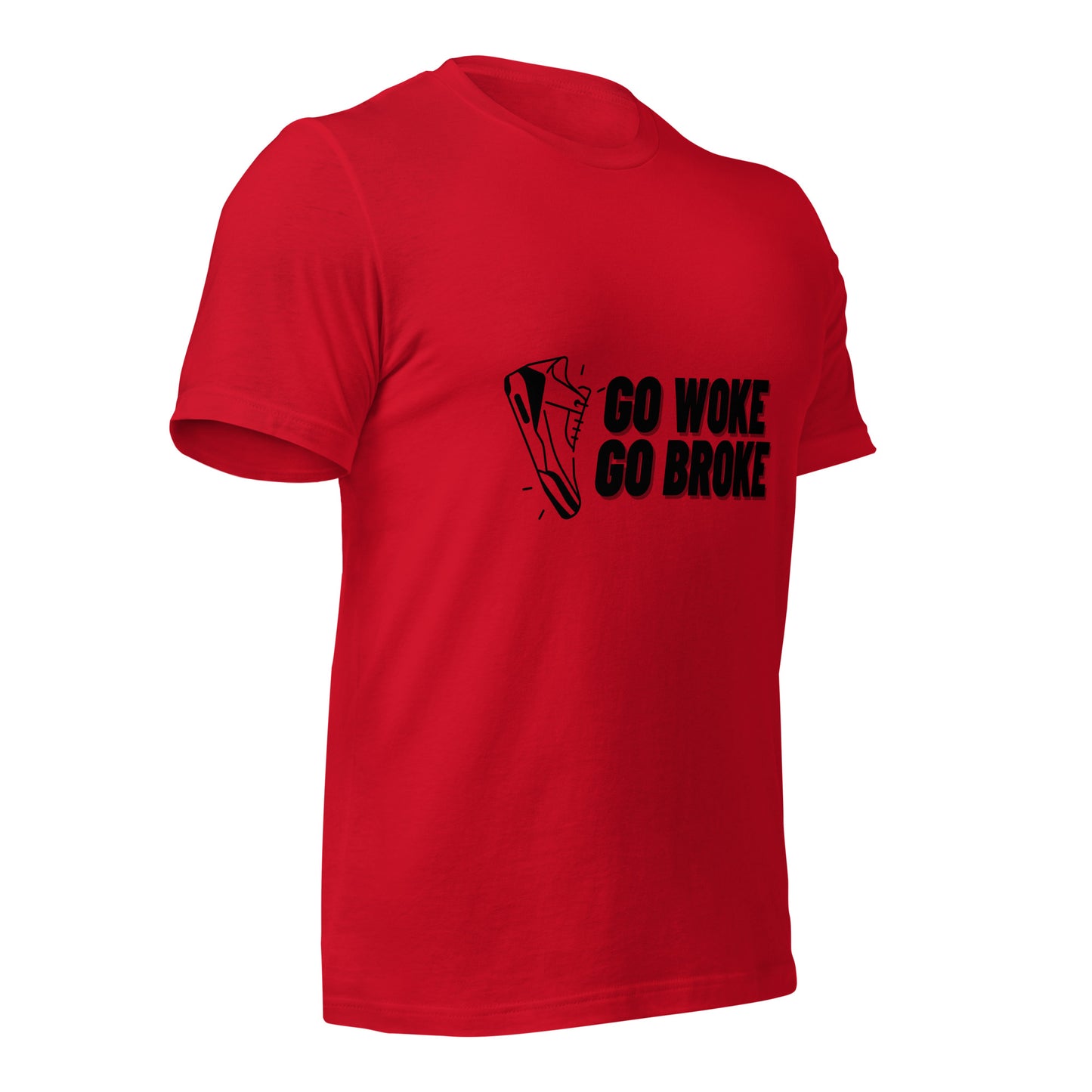 Go Woke, Go Broke T-Shirt