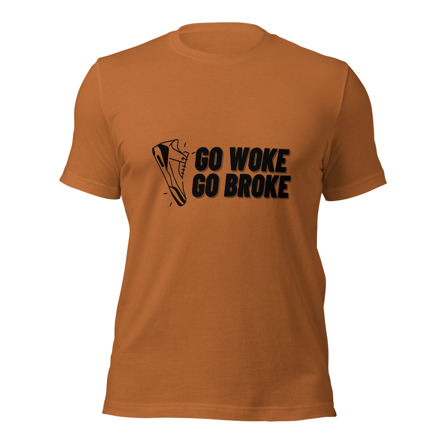 Go Woke, Go Broke T-Shirt