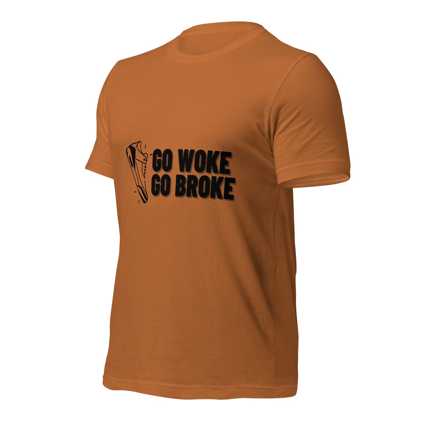 Go Woke, Go Broke T-Shirt