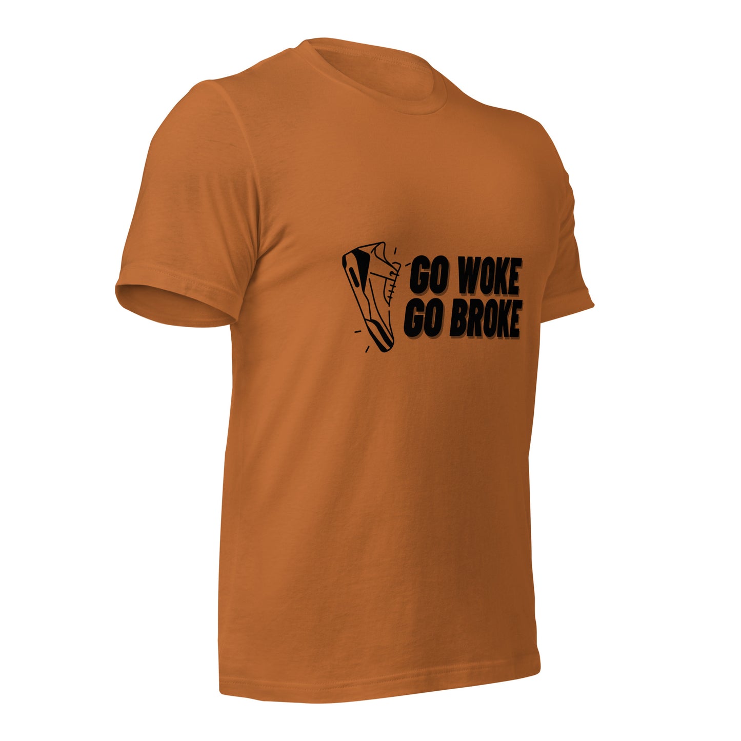 Go Woke, Go Broke T-Shirt