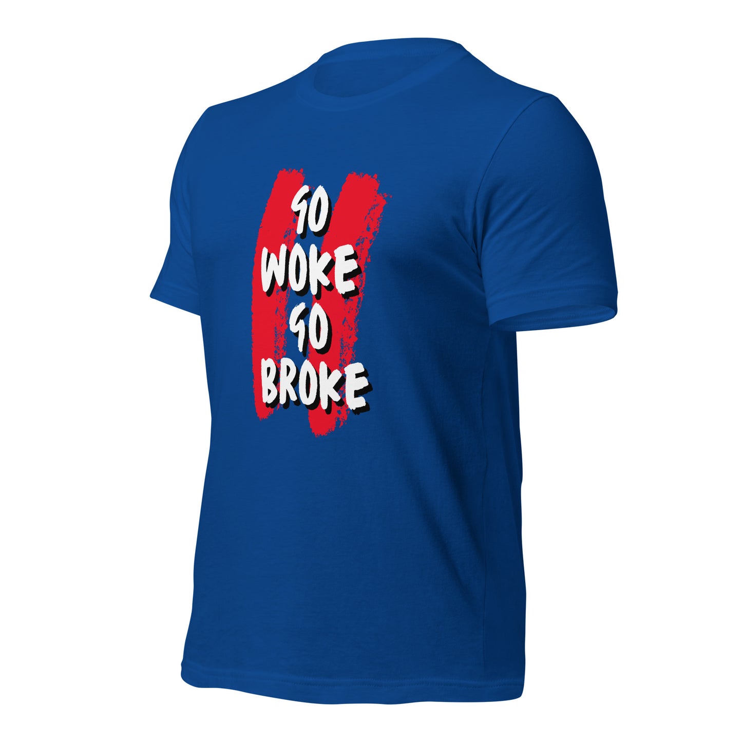 Go Woke, Go Broke T-Shirt