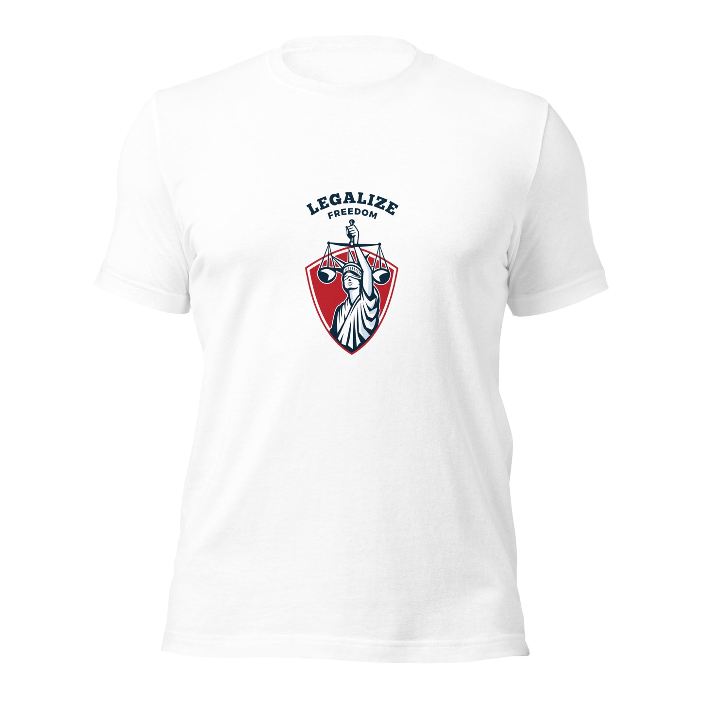 Legalize Freedom T-Shirt