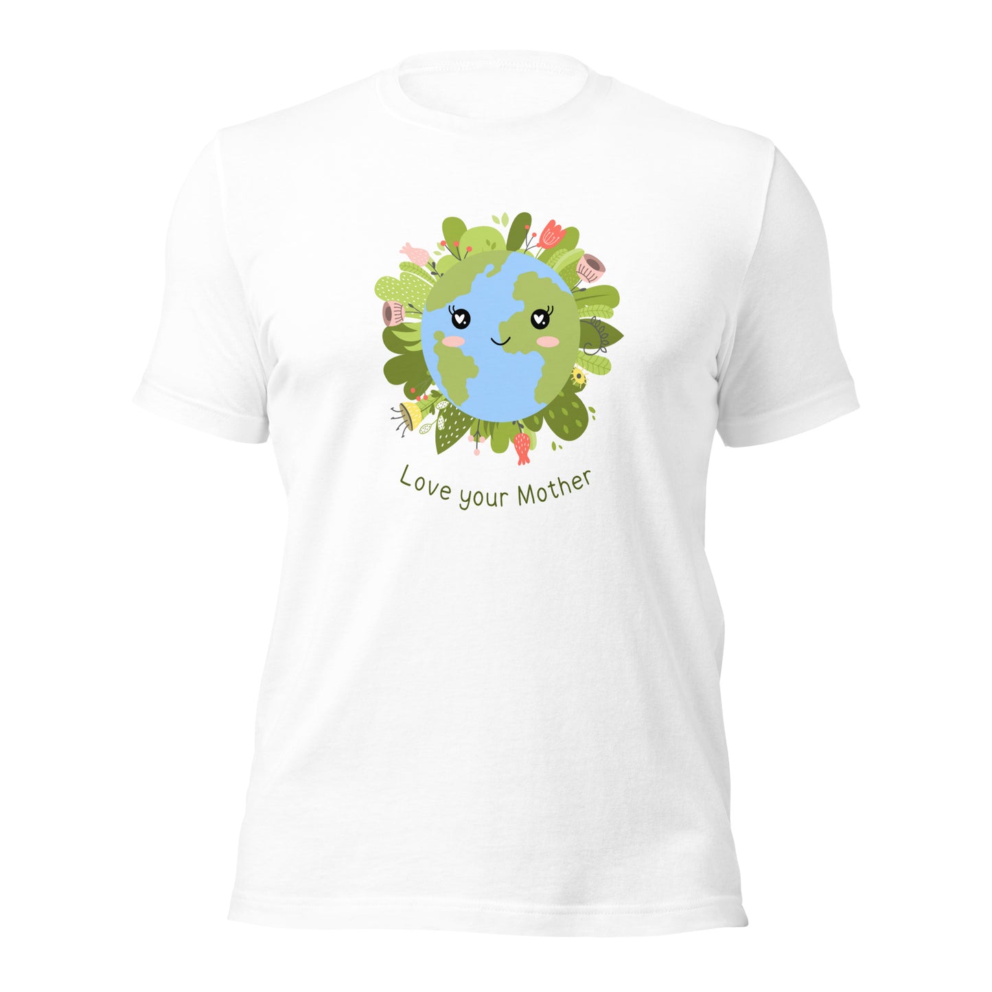 Love your Mother T-Shirt