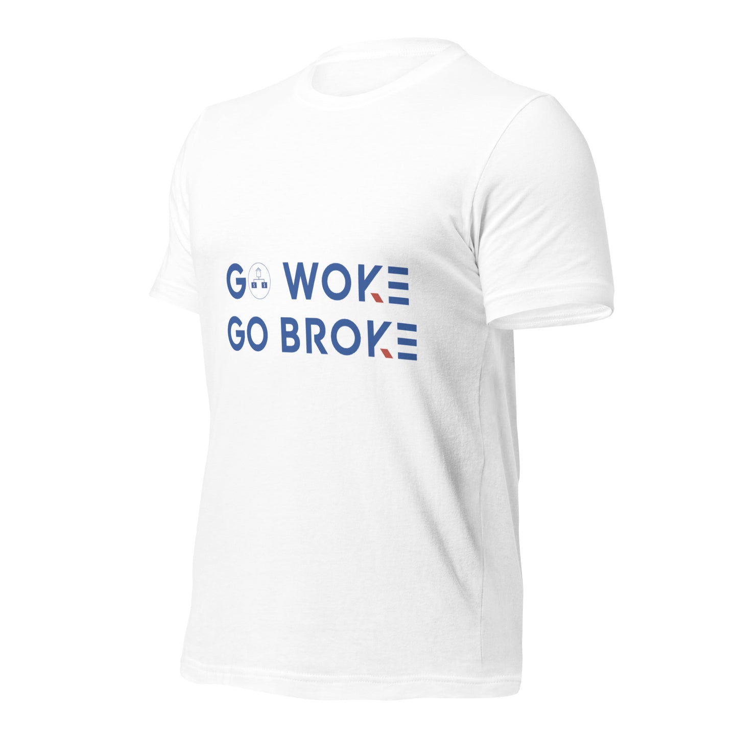 Go Woke, Go Broke T-Shirt