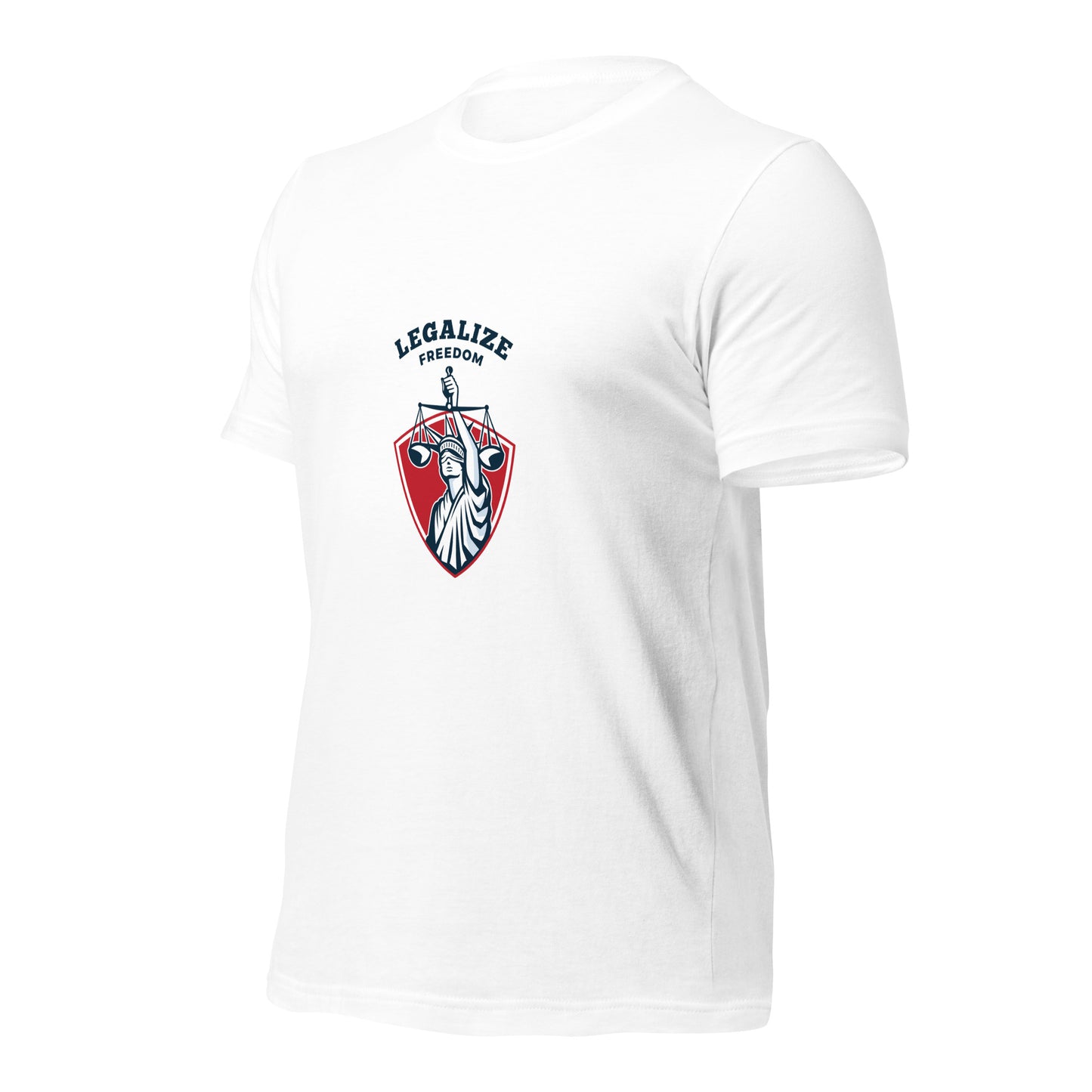 Legalize Freedom T-Shirt