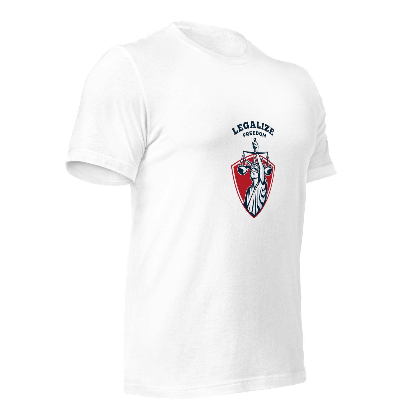 Legalize Freedom T-Shirt