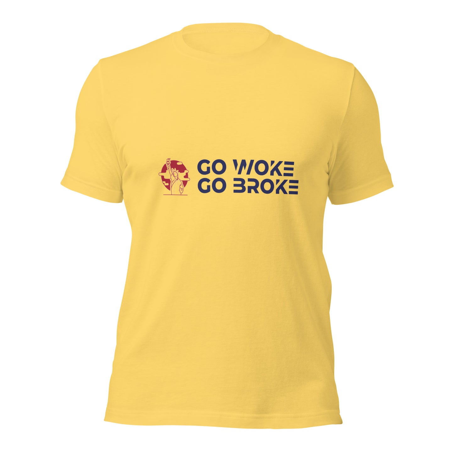 Go Woke, Go Broke T-Shirt