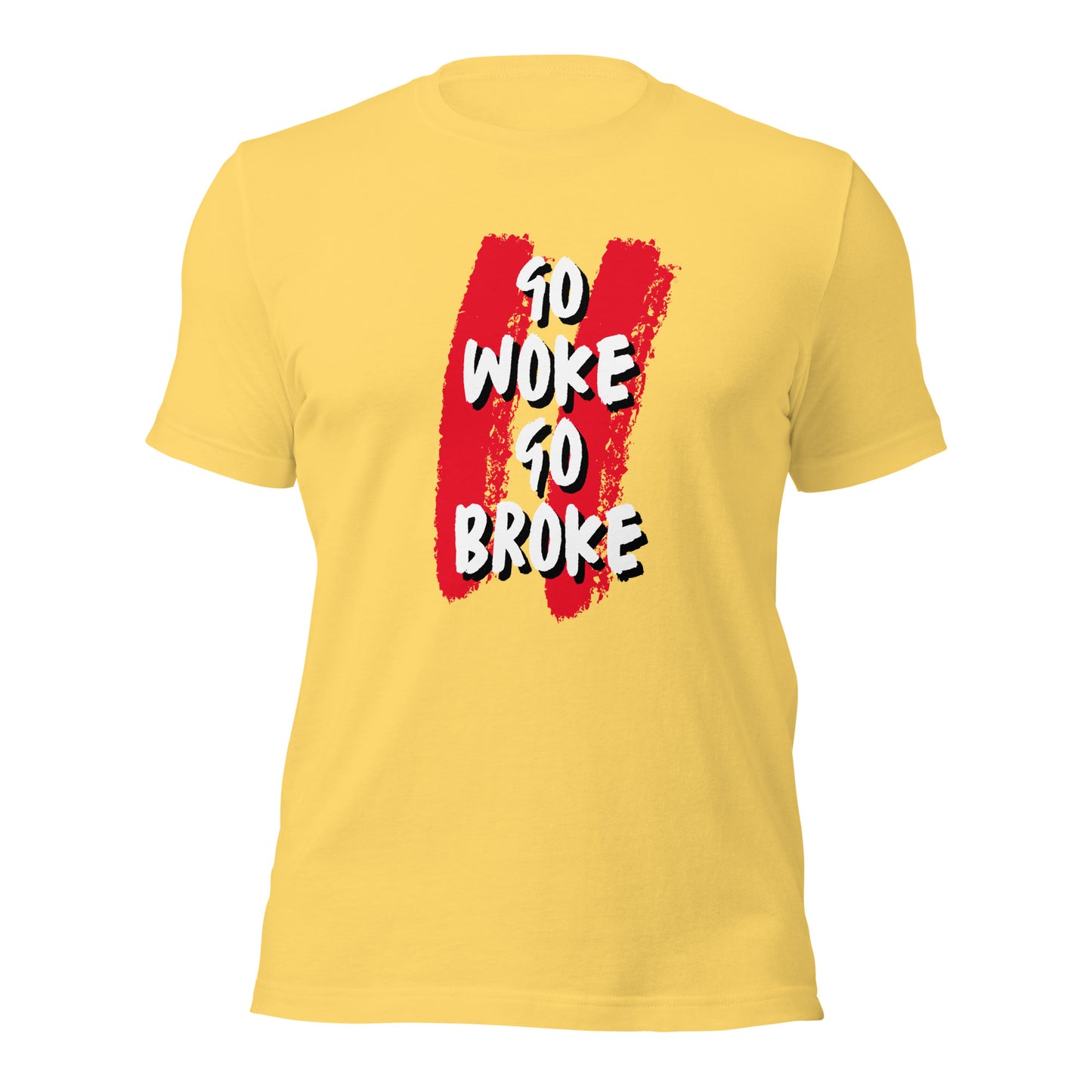 Go Woke, Go Broke T-Shirt