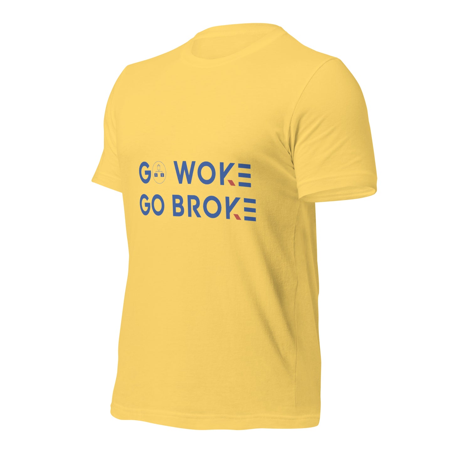 Go Woke, Go Broke T-Shirt