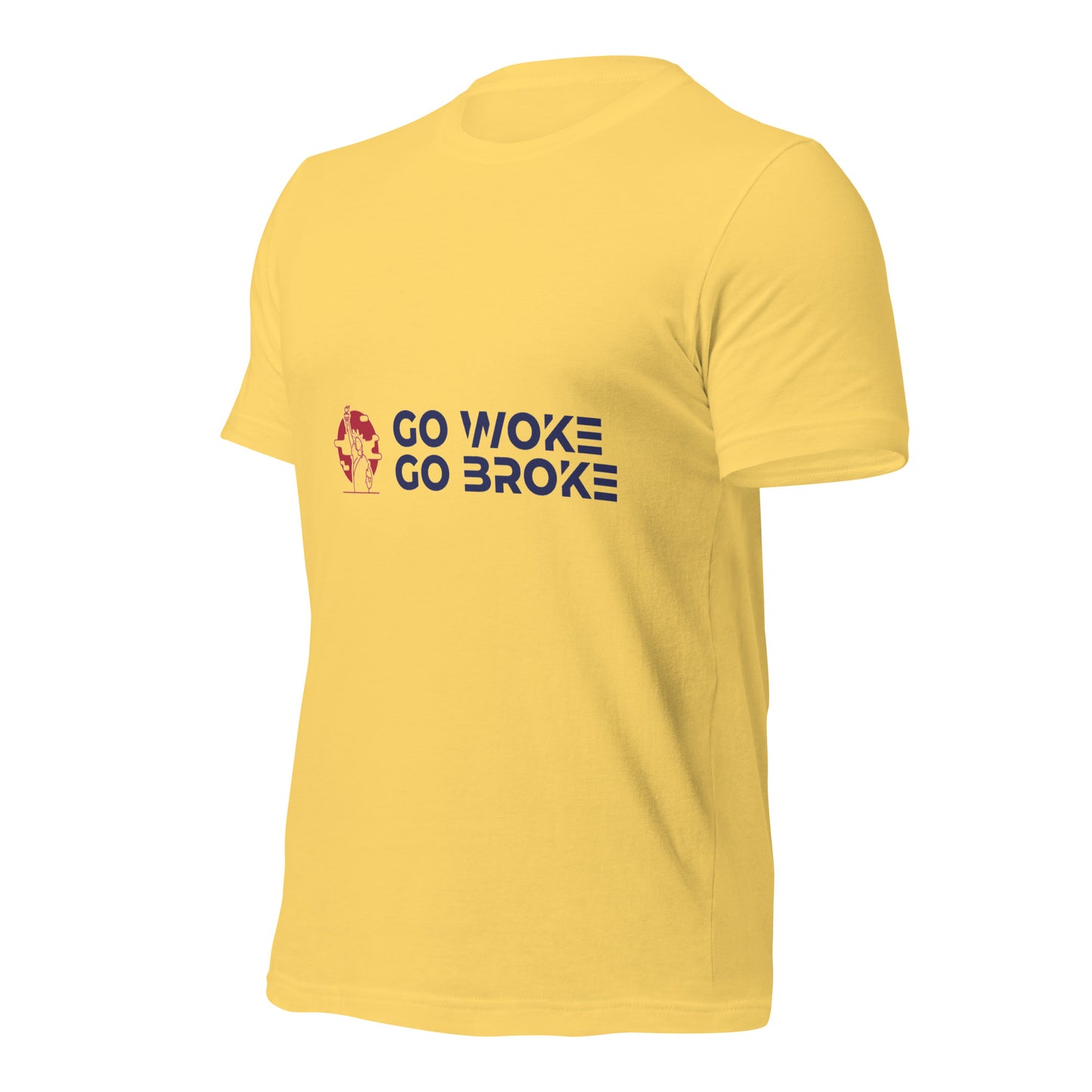 Go Woke, Go Broke T-Shirt