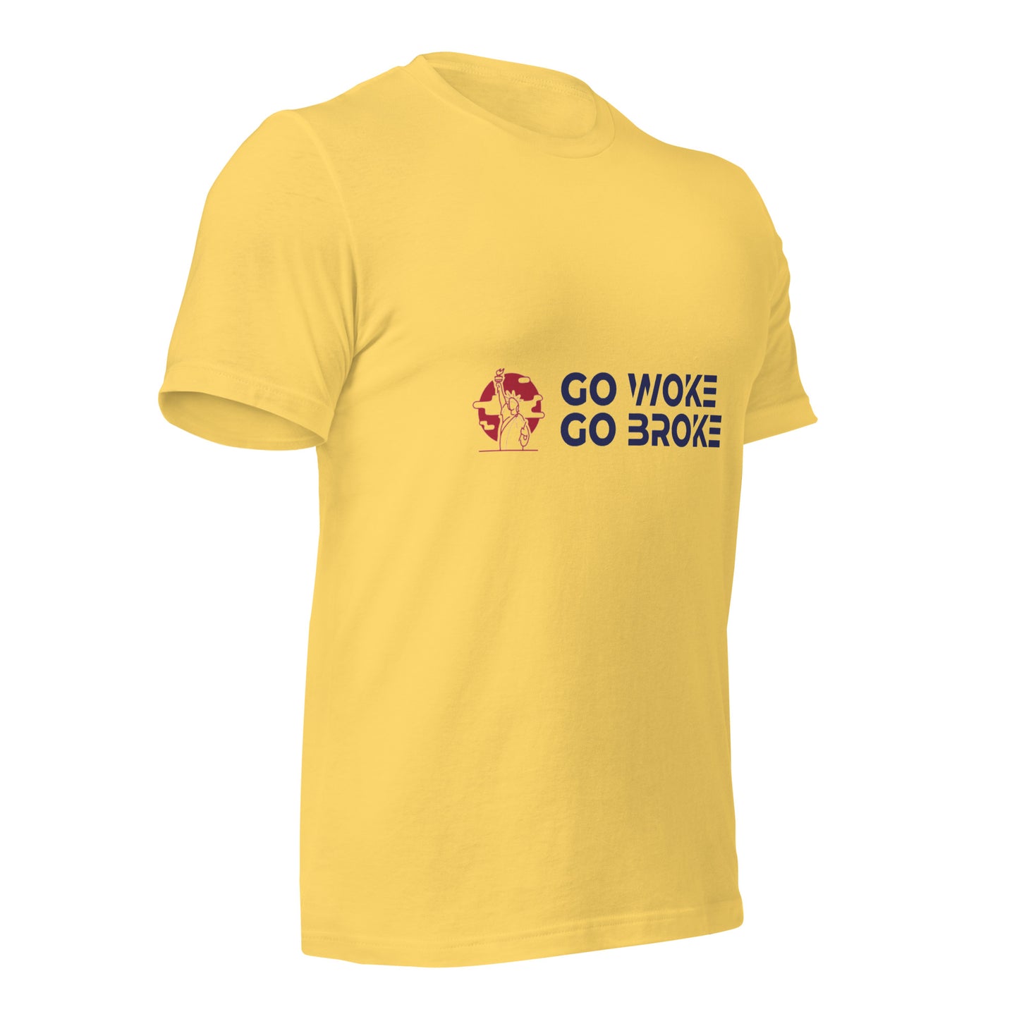 Go Woke, Go Broke T-Shirt
