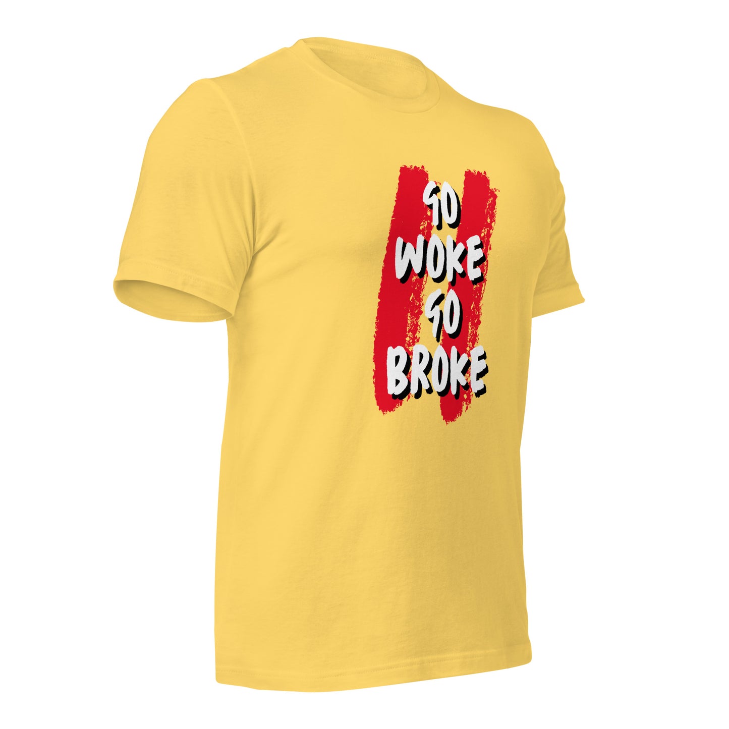 Go Woke, Go Broke T-Shirt