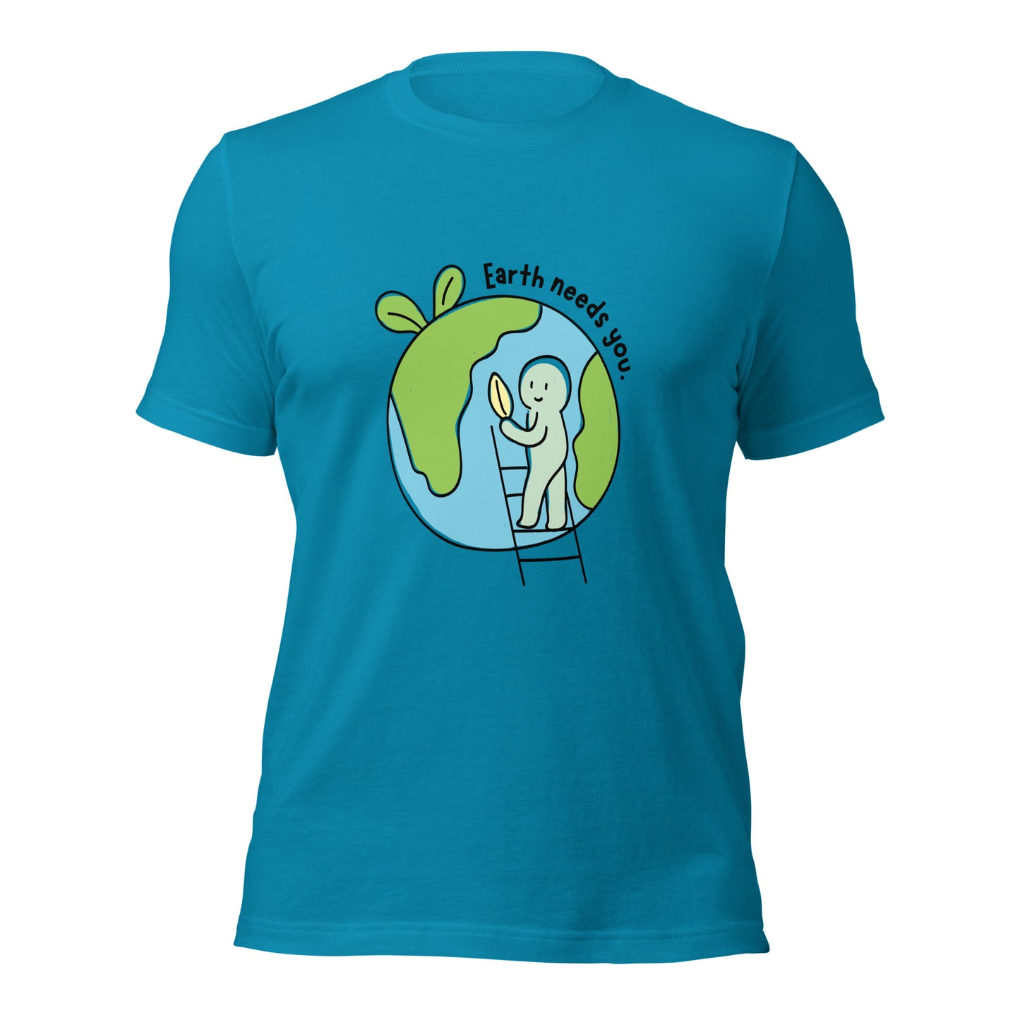 Earth needs You T-Shirt