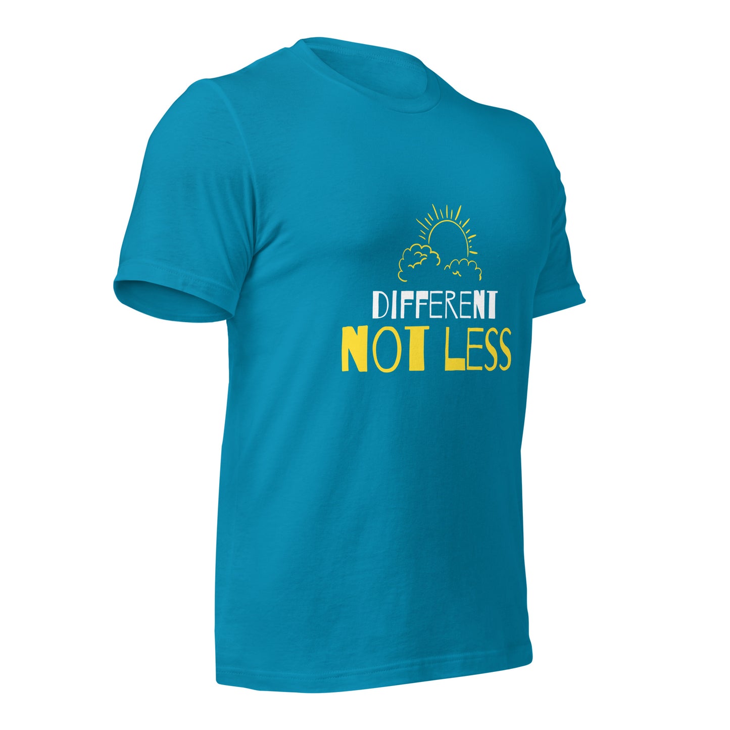 Different not Less T-Shirt