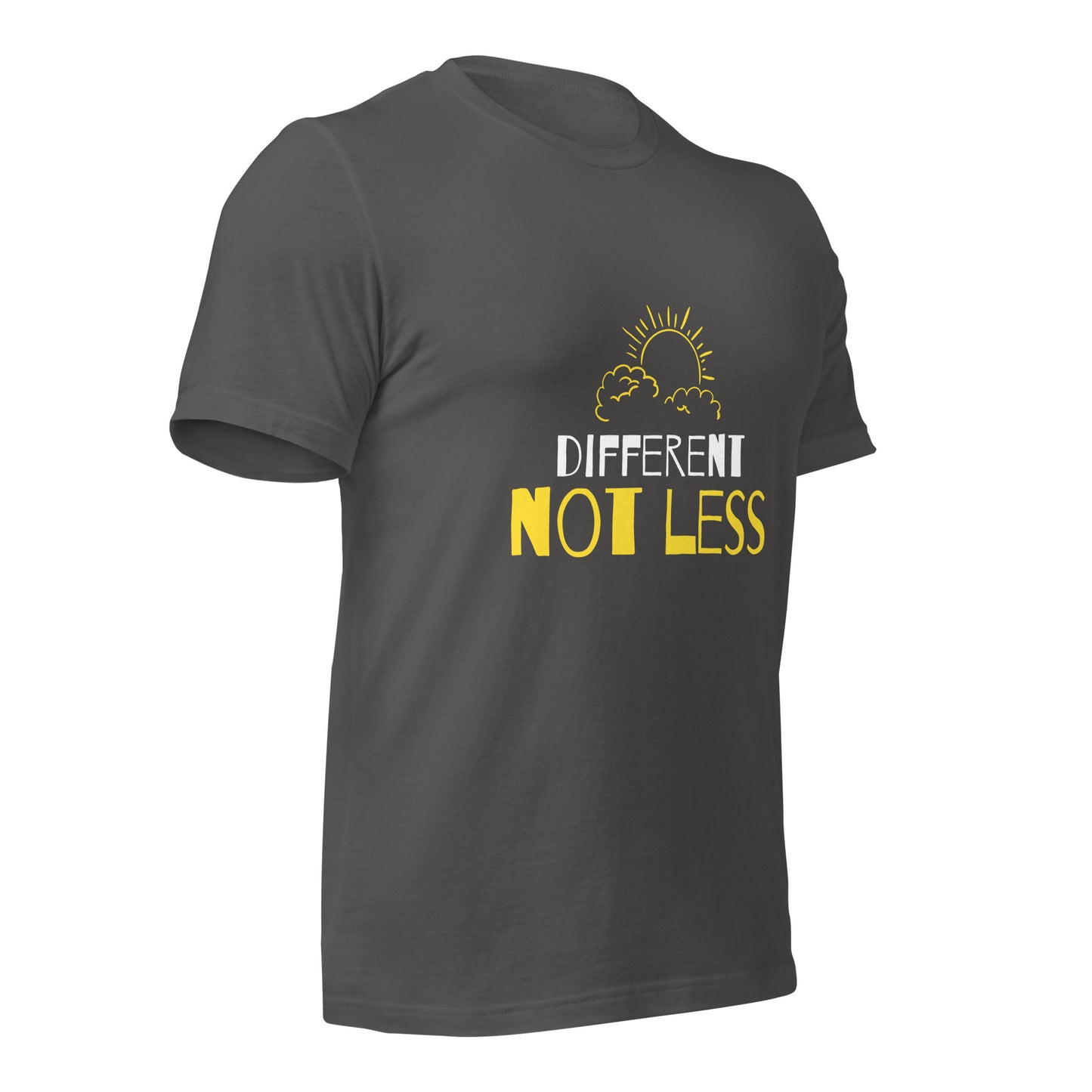 Different not Less T-Shirt