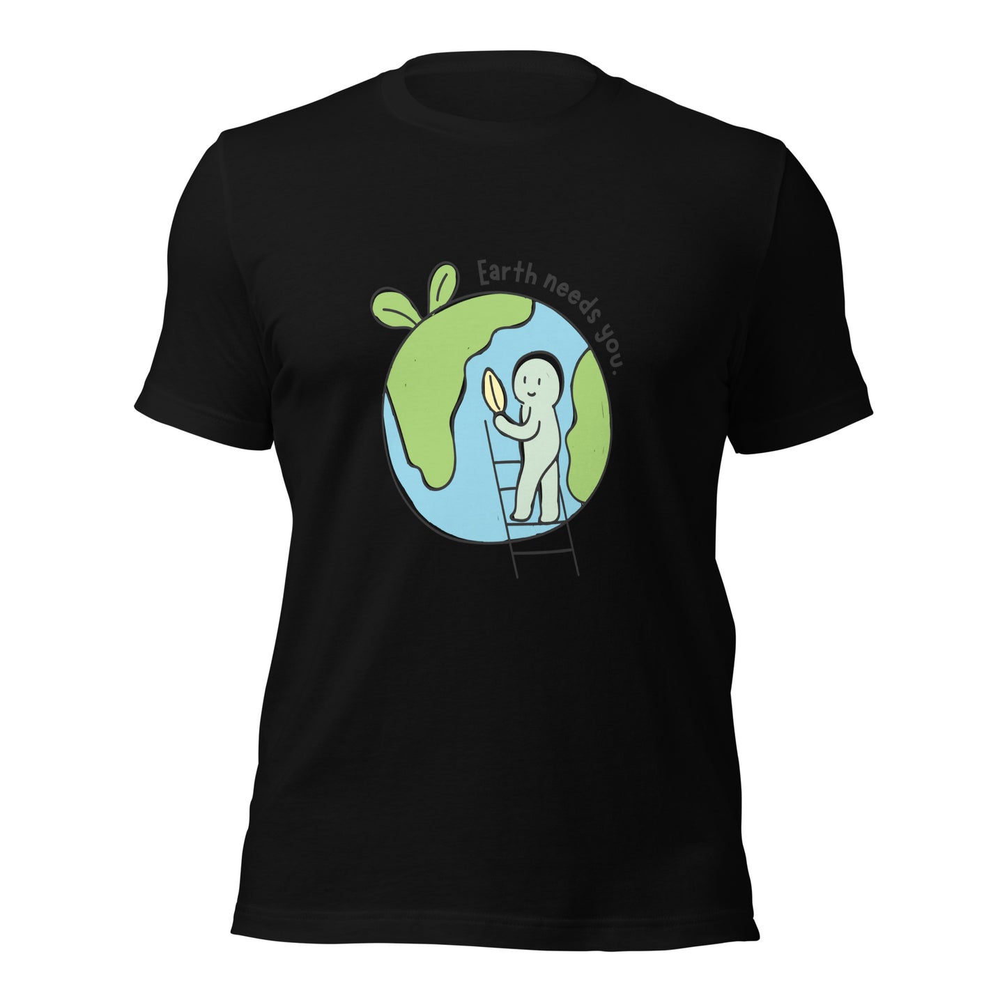Earth needs You T-Shirt