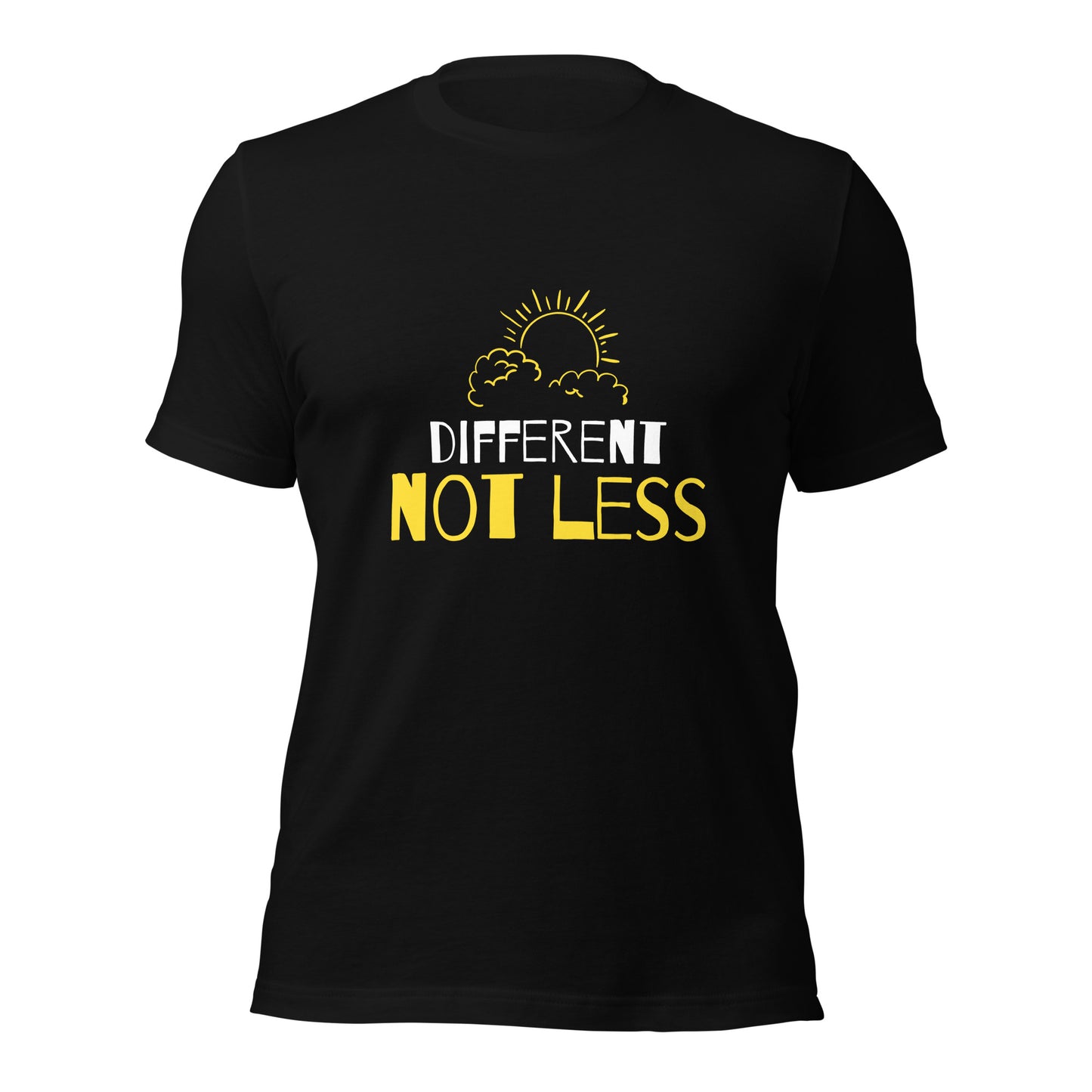 Different not Less T-Shirt