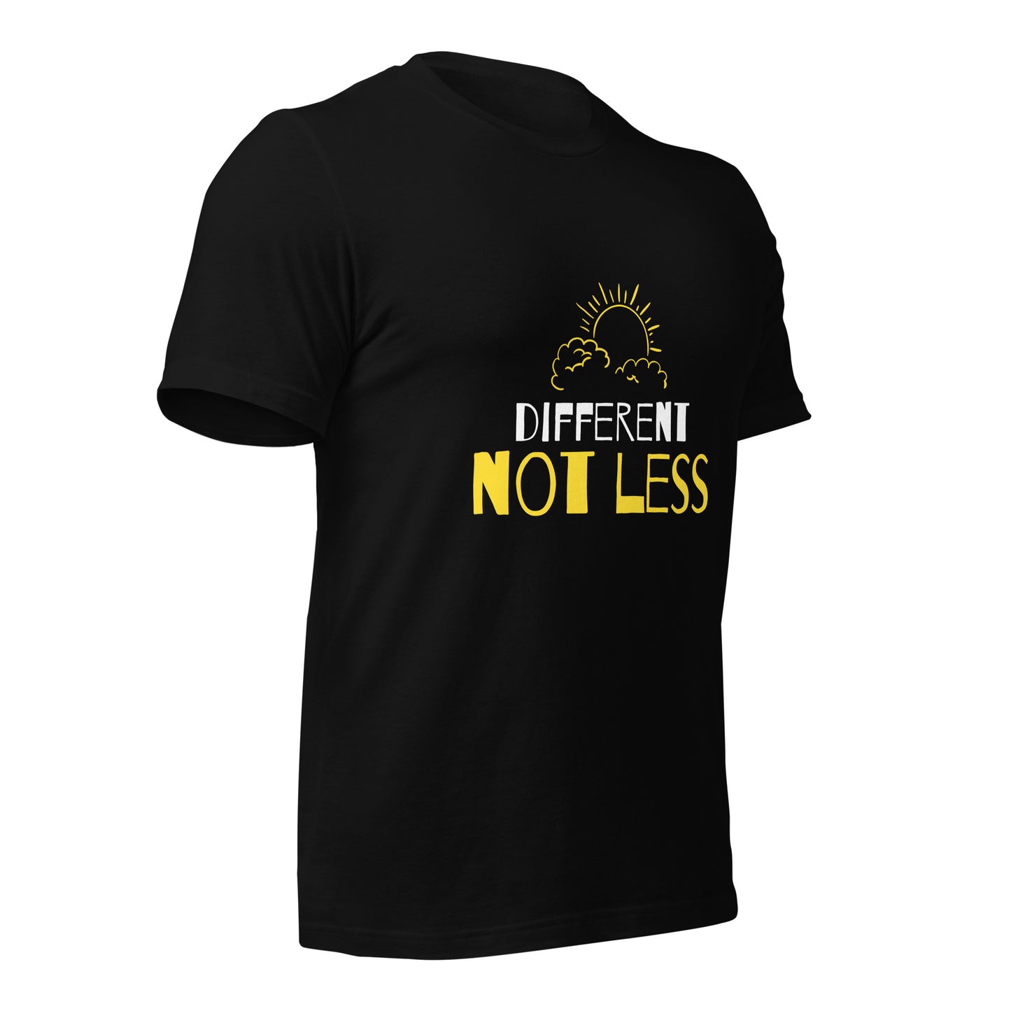 Different not Less T-Shirt