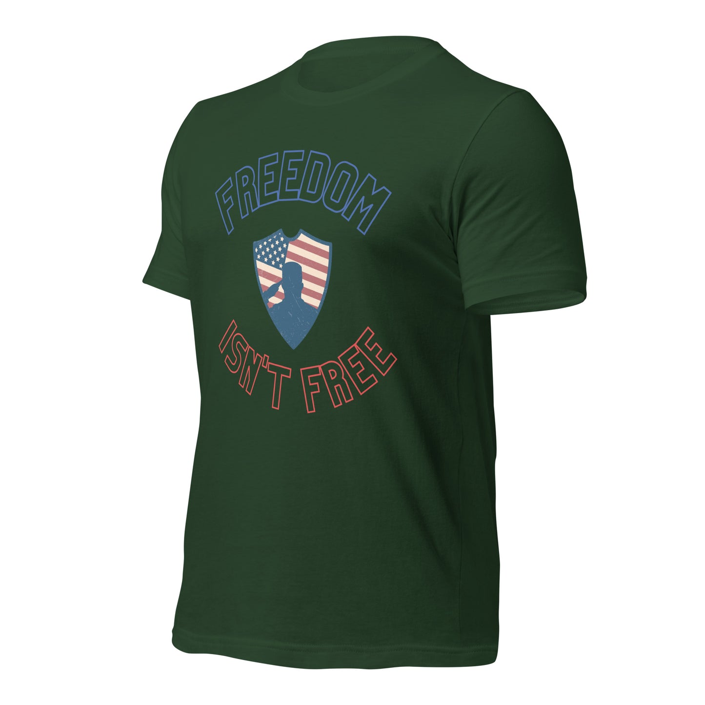 Freedom isn't Free T-Shirt