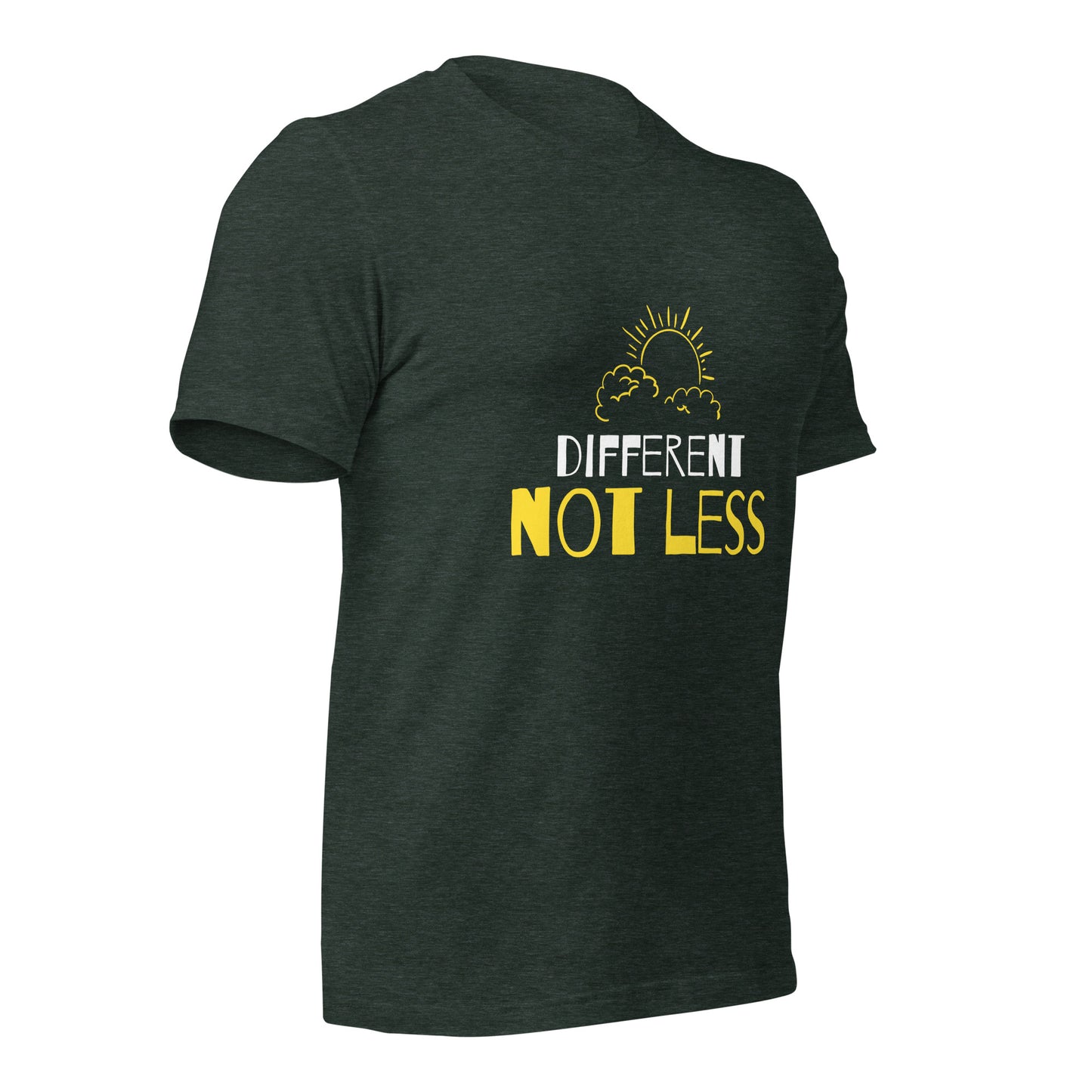 Different not Less T-Shirt