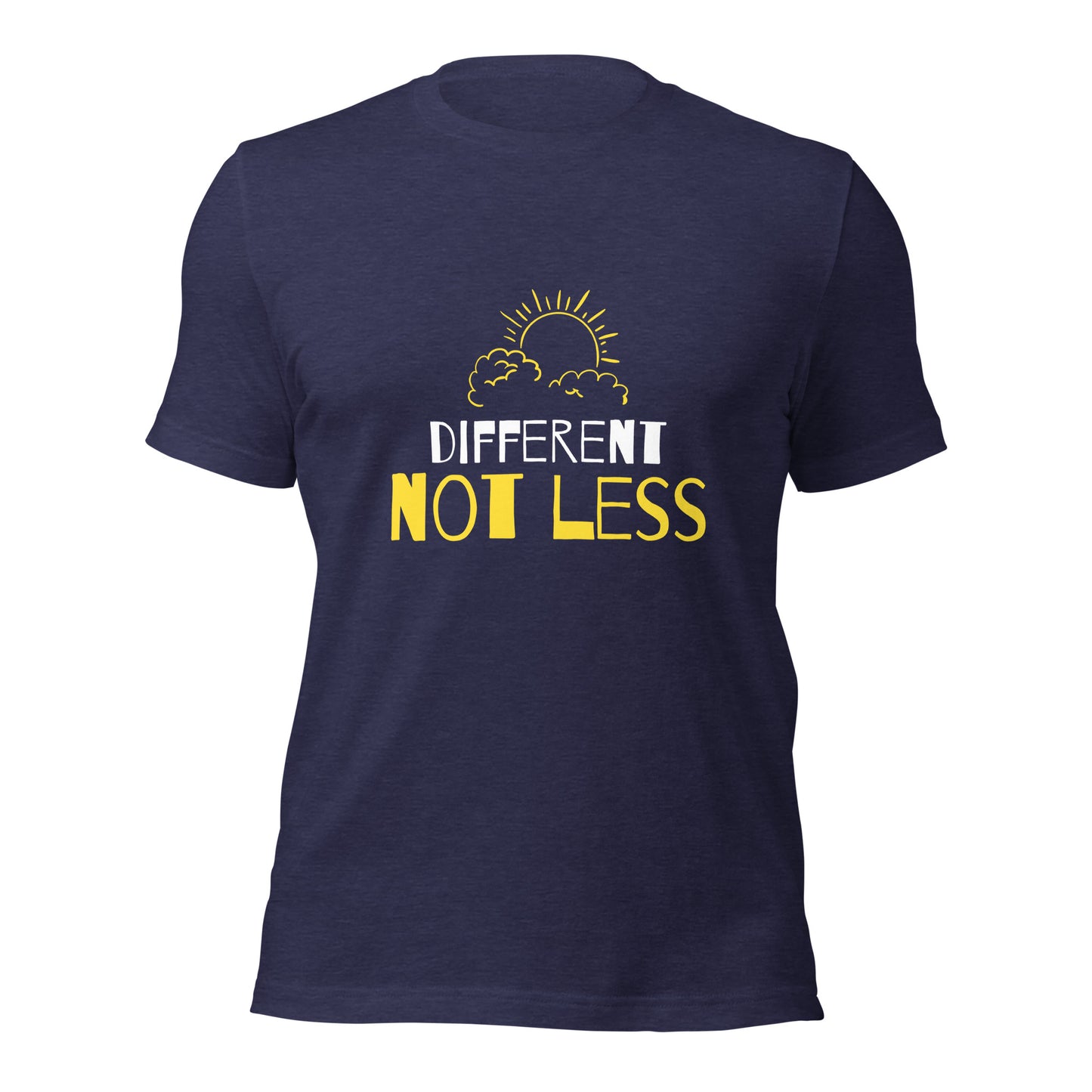 Different not Less T-Shirt