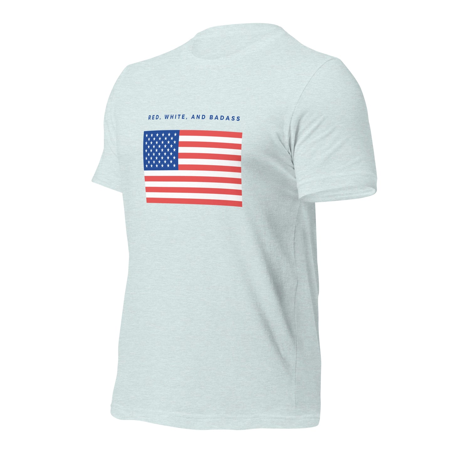 Red, White, and Badass T-Shirt
