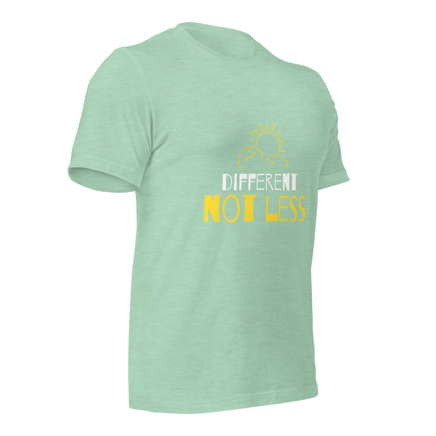 Different not Less T-Shirt
