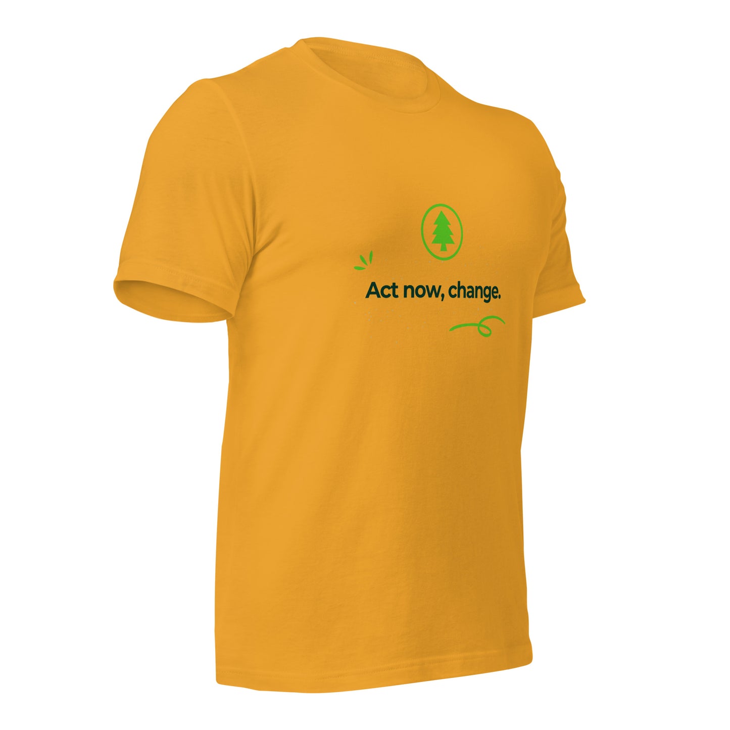 Act Now T-Shirt