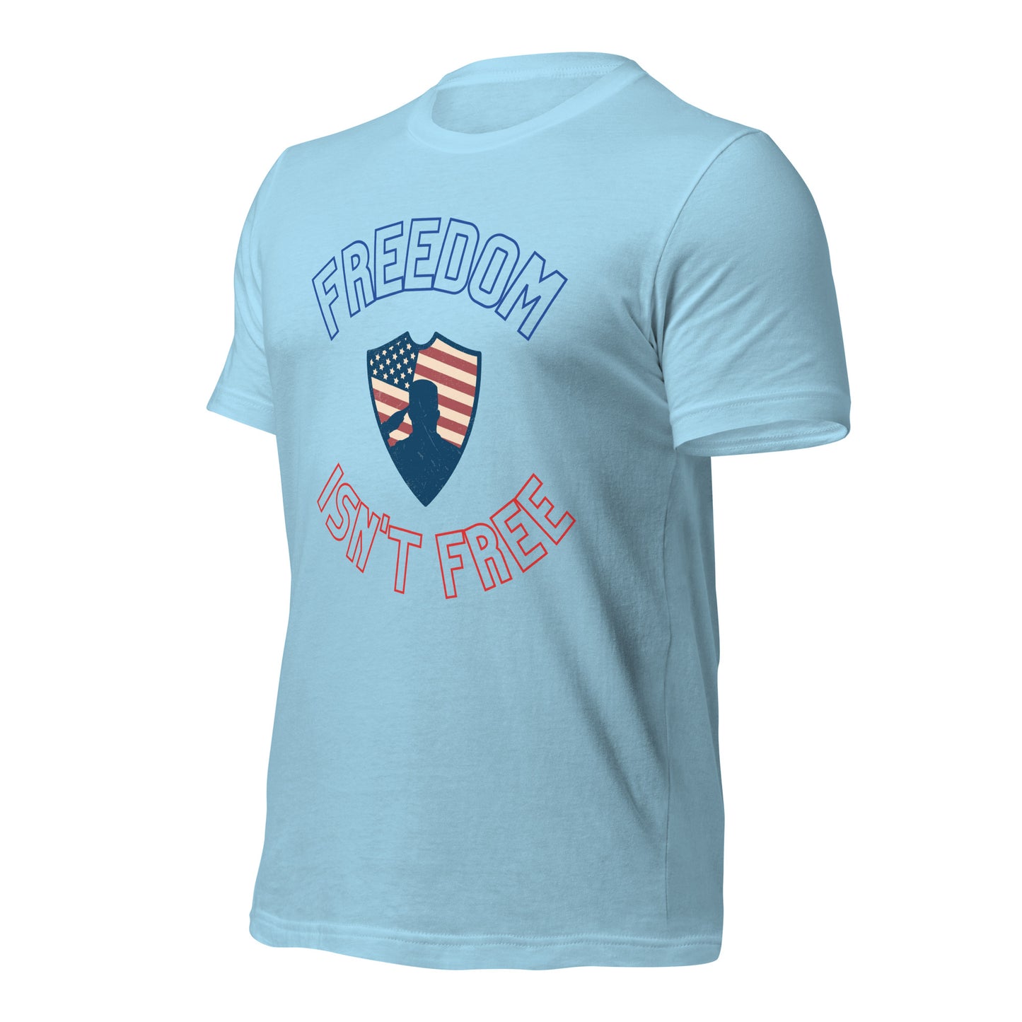 Freedom isn't Free T-Shirt
