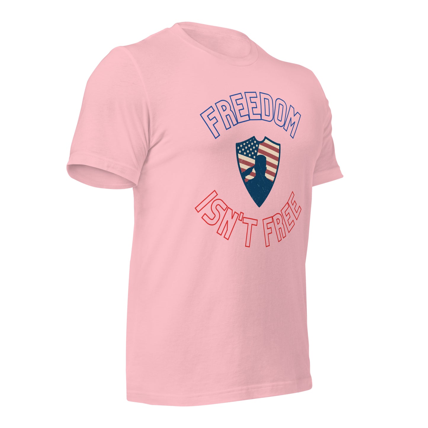 Freedom isn't Free T-Shirt