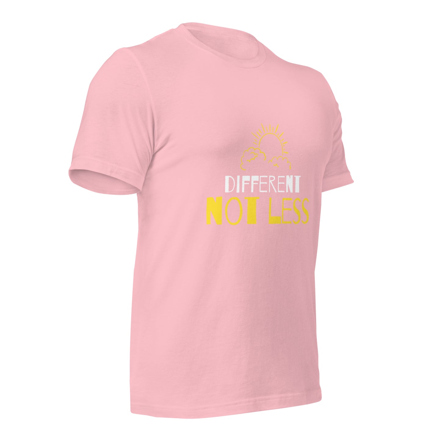 Different not Less T-Shirt