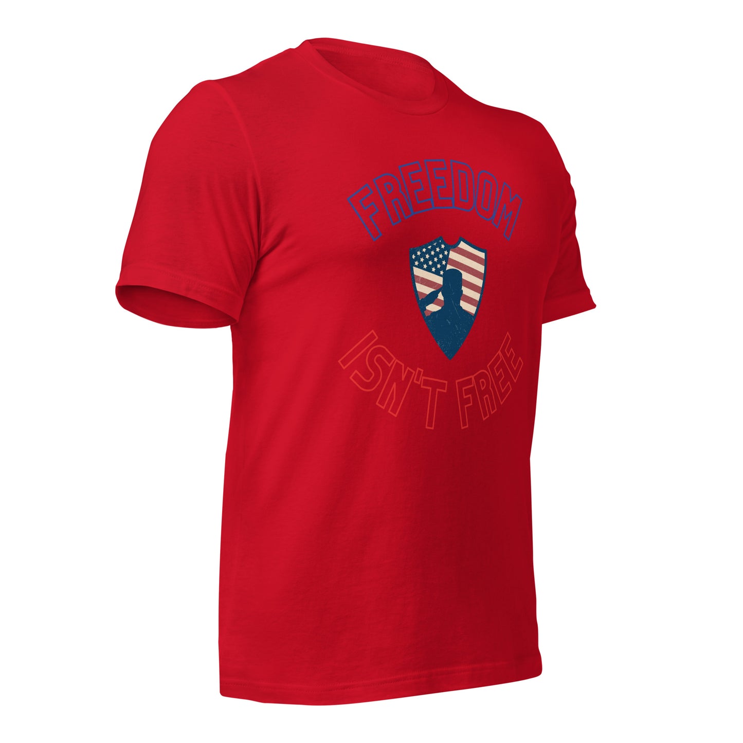 Freedom isn't Free T-Shirt