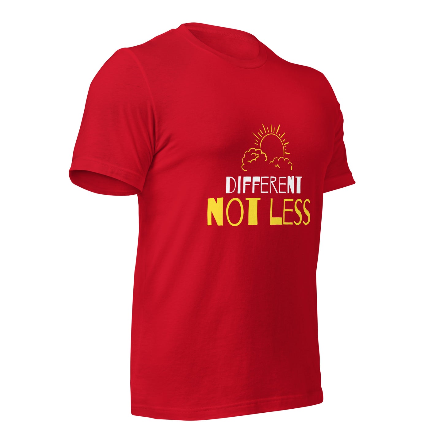 Different not Less T-Shirt