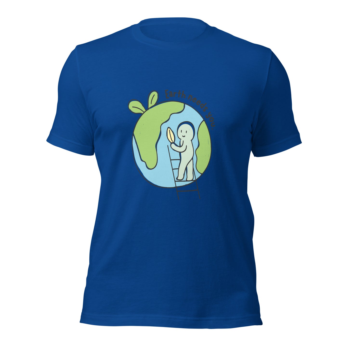 Earth needs You T-Shirt