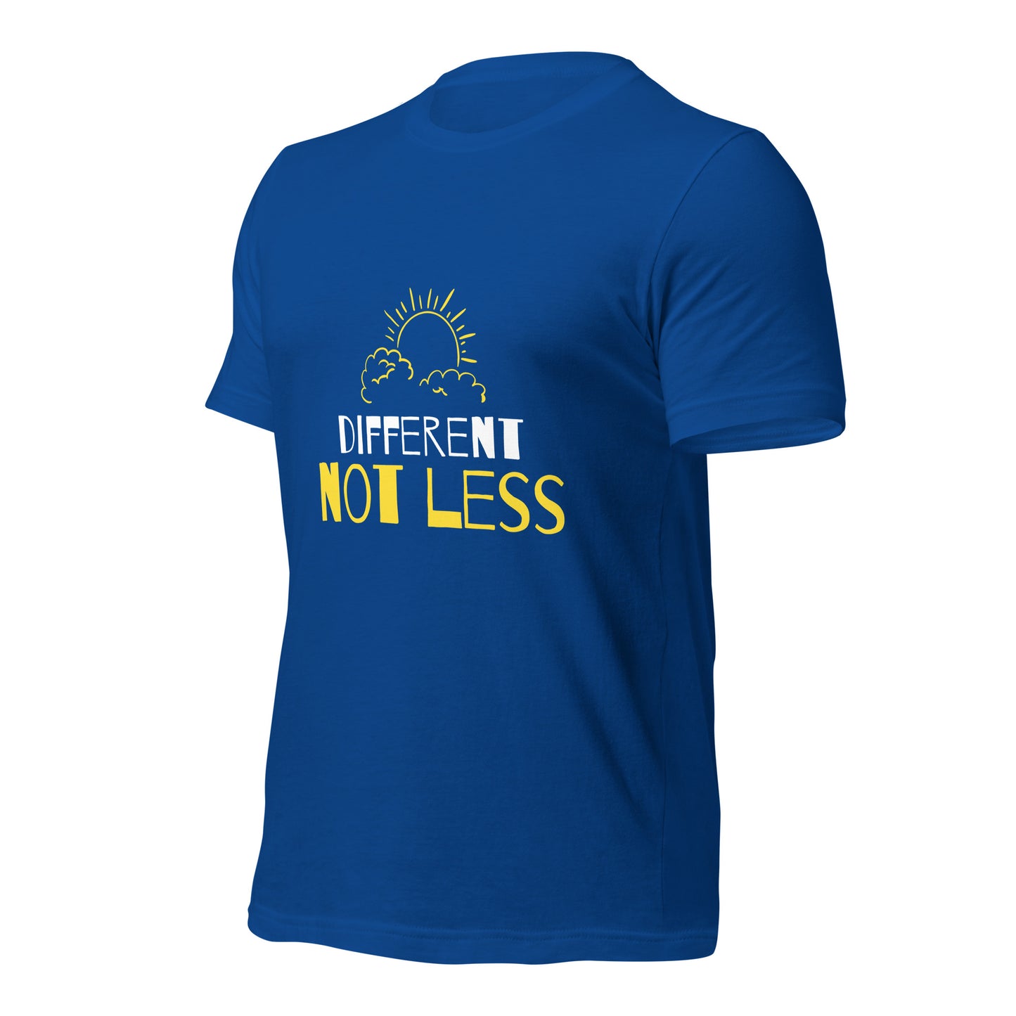 Different not Less T-Shirt