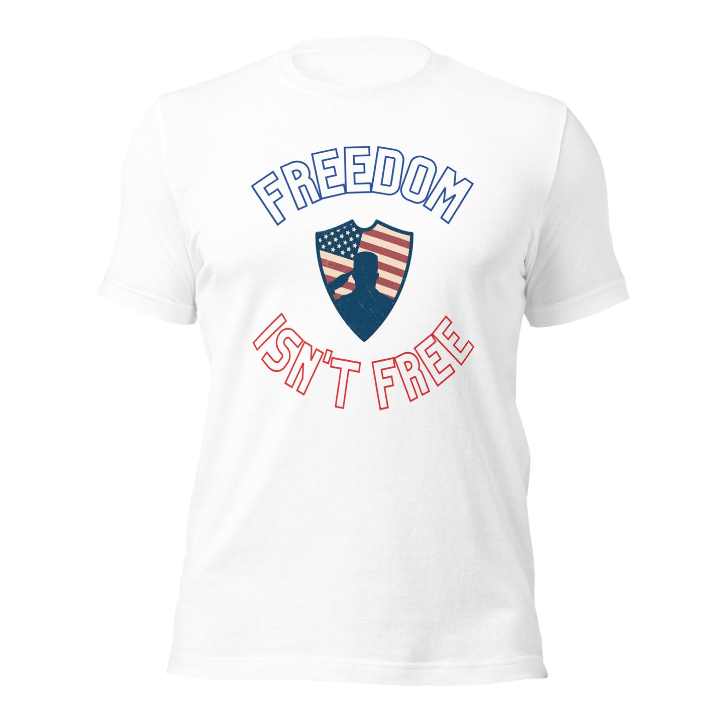 Freedom isn't Free T-Shirt