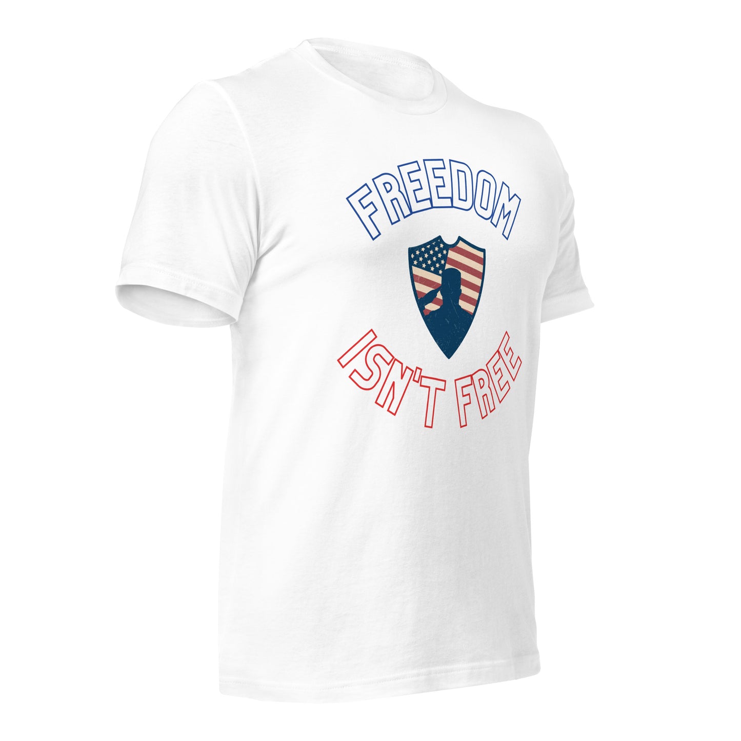 Freedom isn't Free T-Shirt