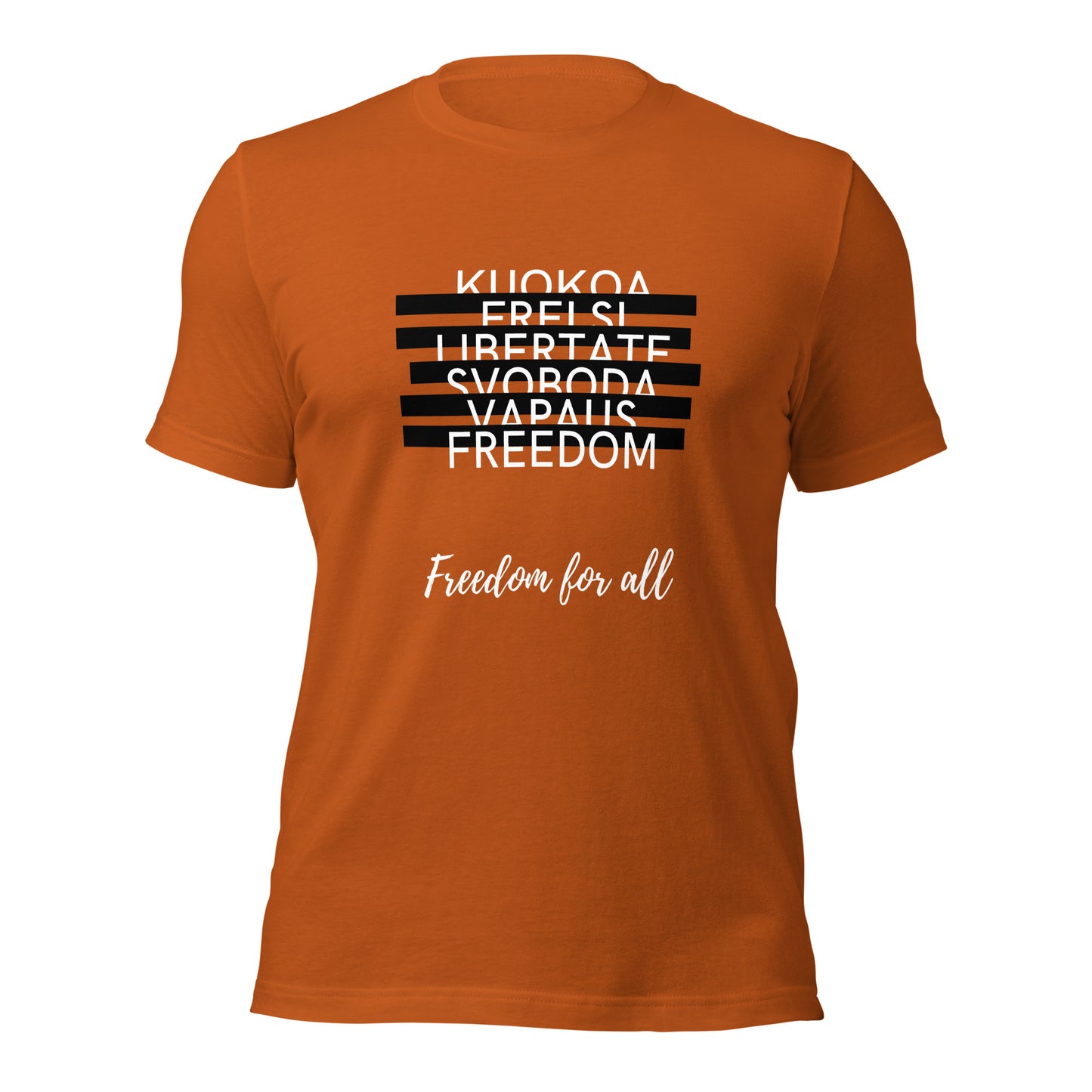 Freedom for All T-Shirt