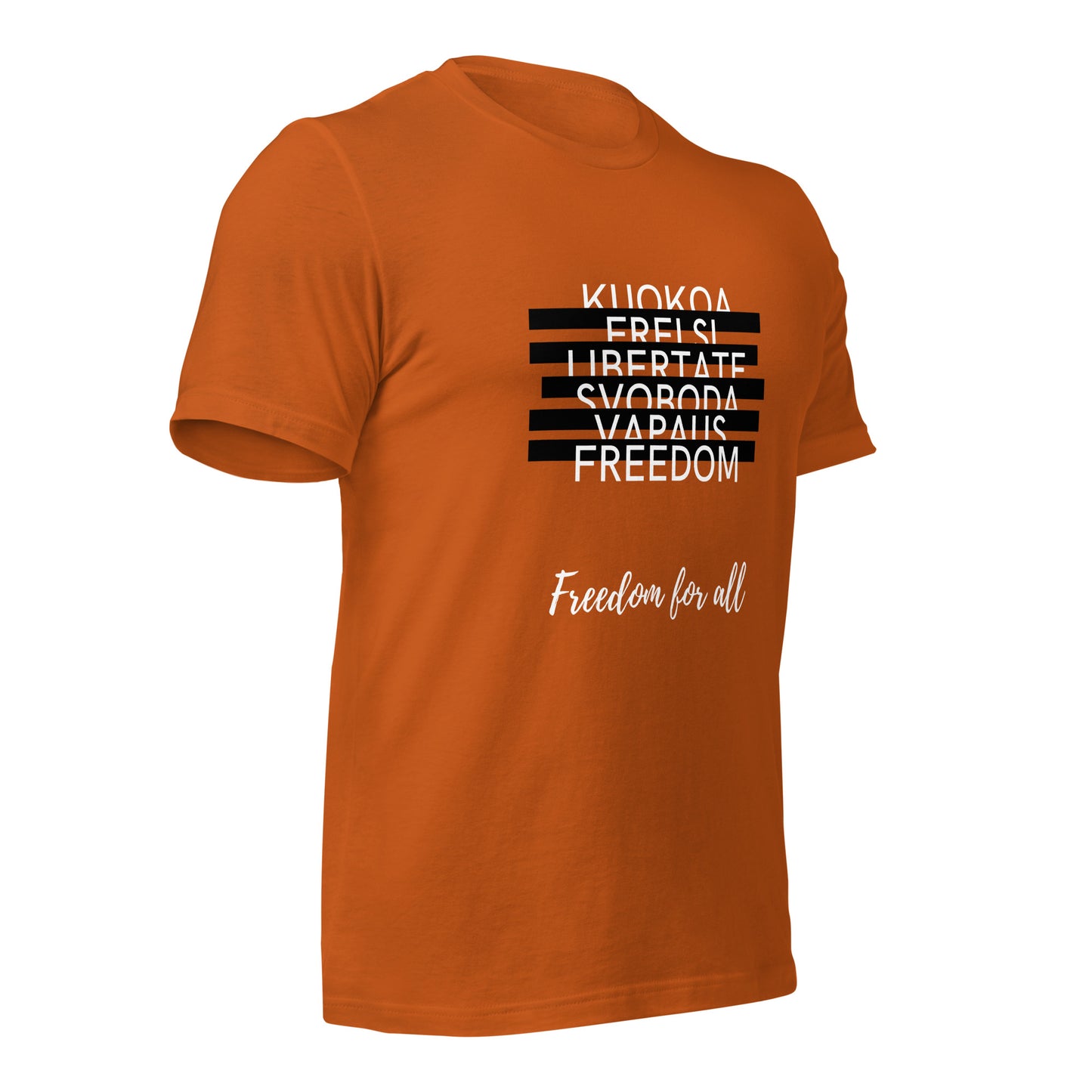 Freedom for All T-Shirt