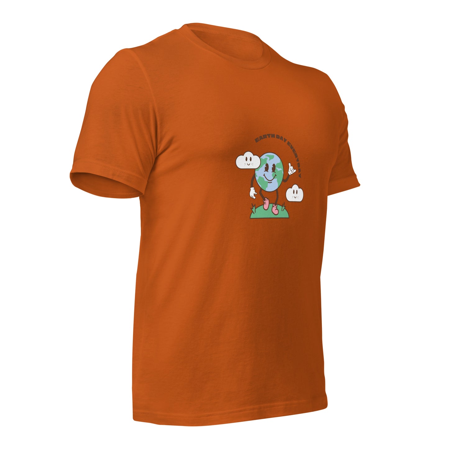 Earth Day Everyday T-Shirt