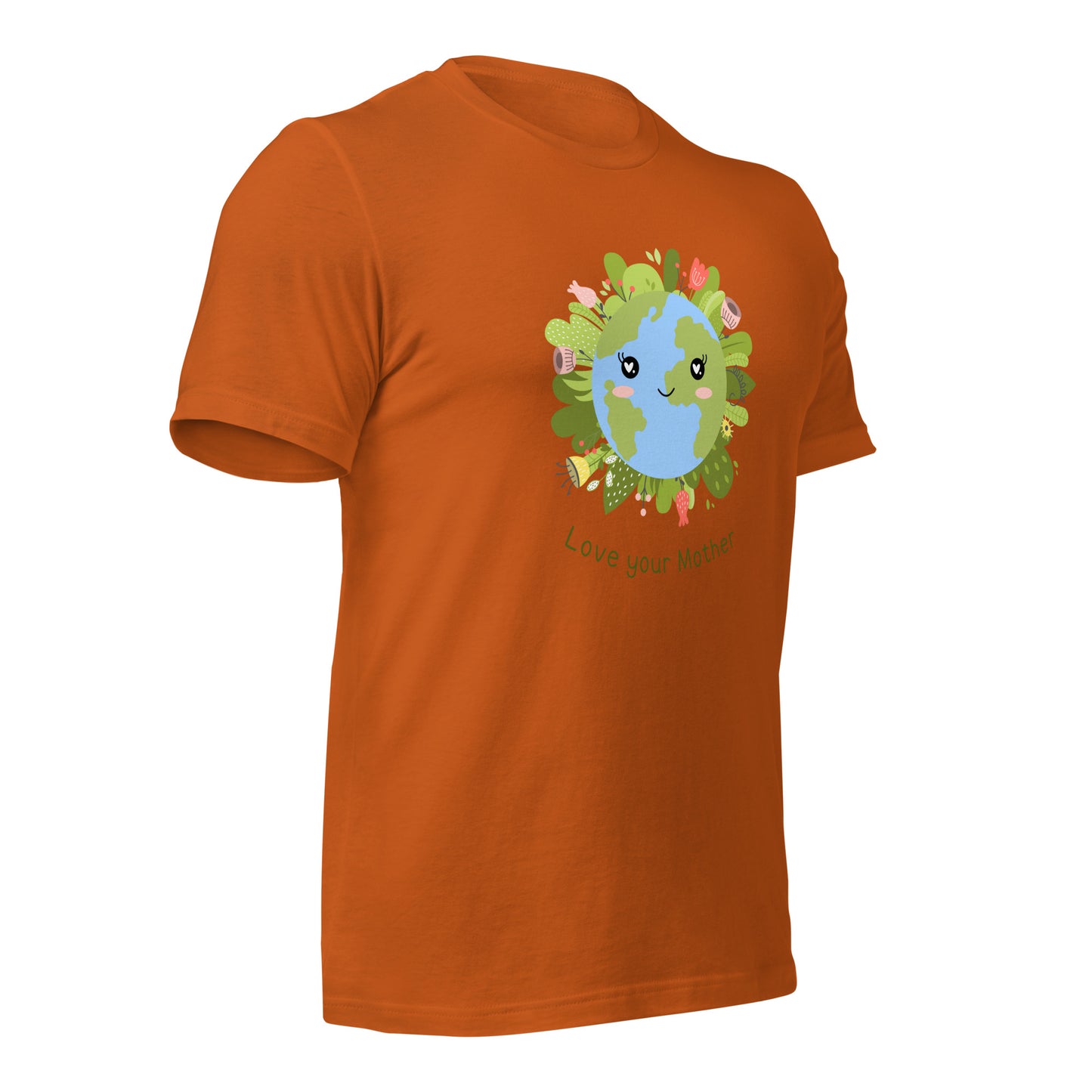 Love your Mother T-Shirt