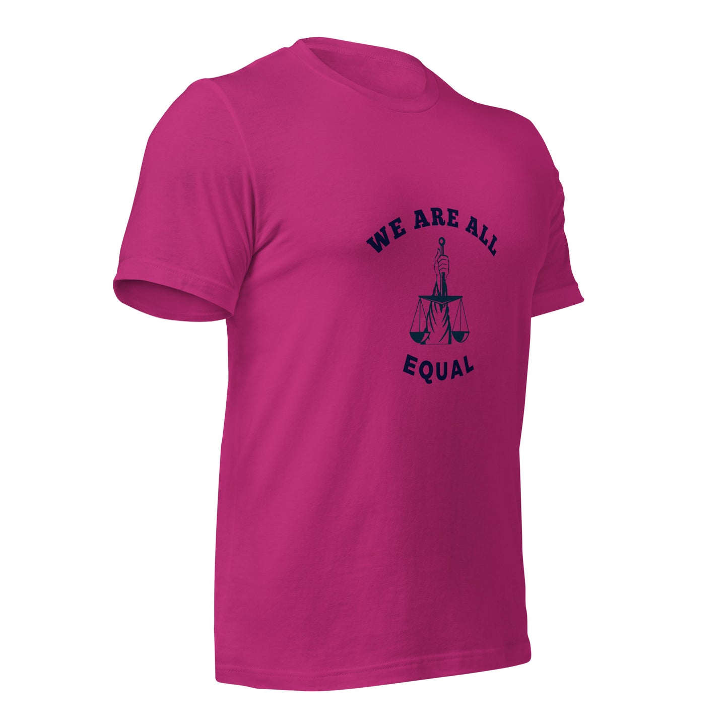 We are all Equal T-Shirt