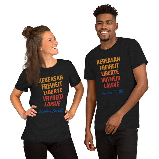 Freedom for All Unisex Tee