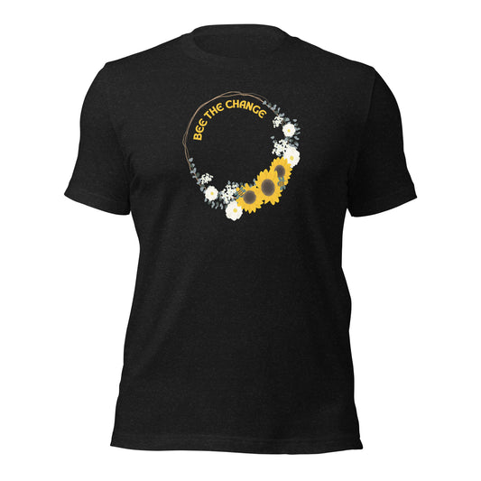 Bee the Change T-Shirt