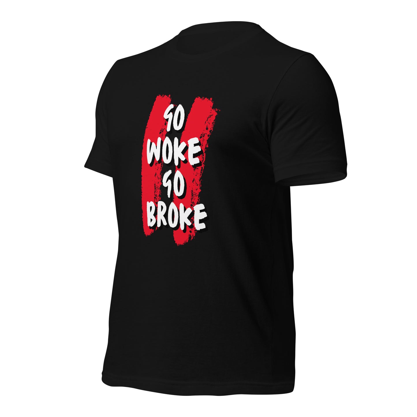 Go Woke, Go Broke T-Shirt