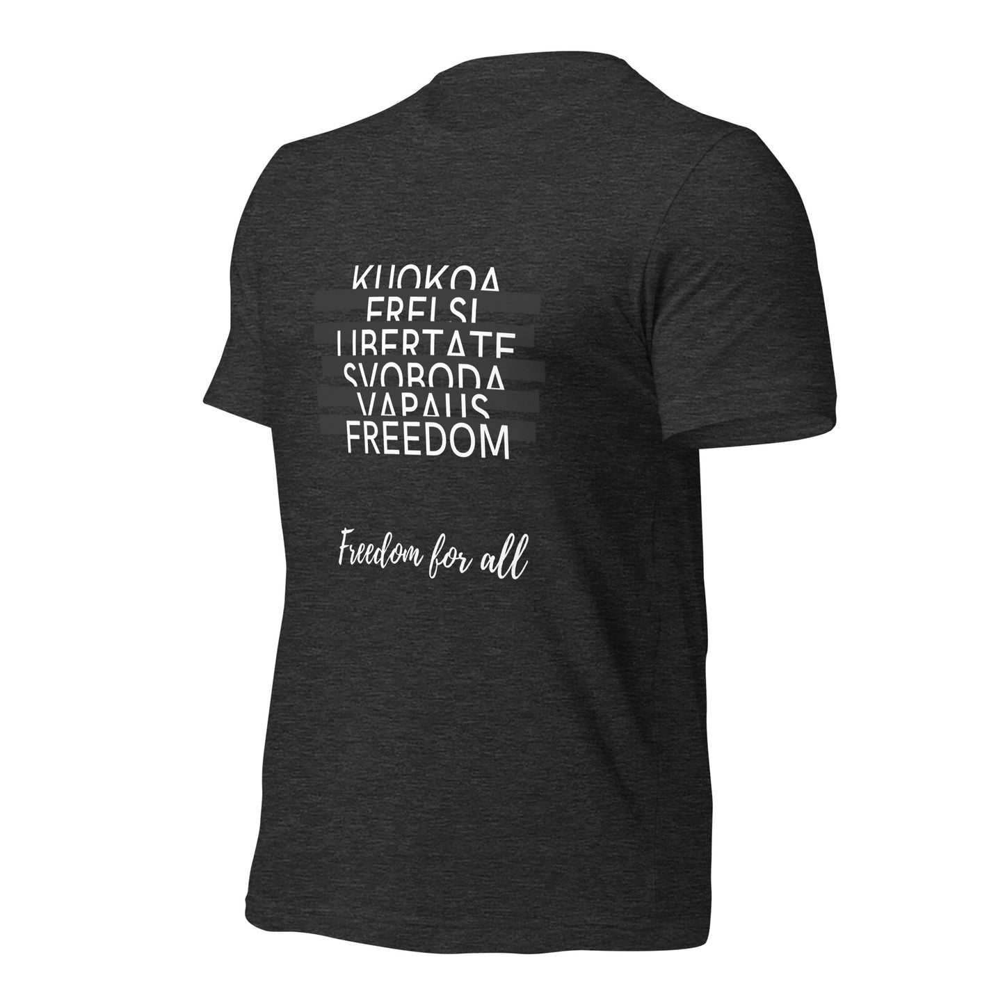 Freedom for All T-Shirt