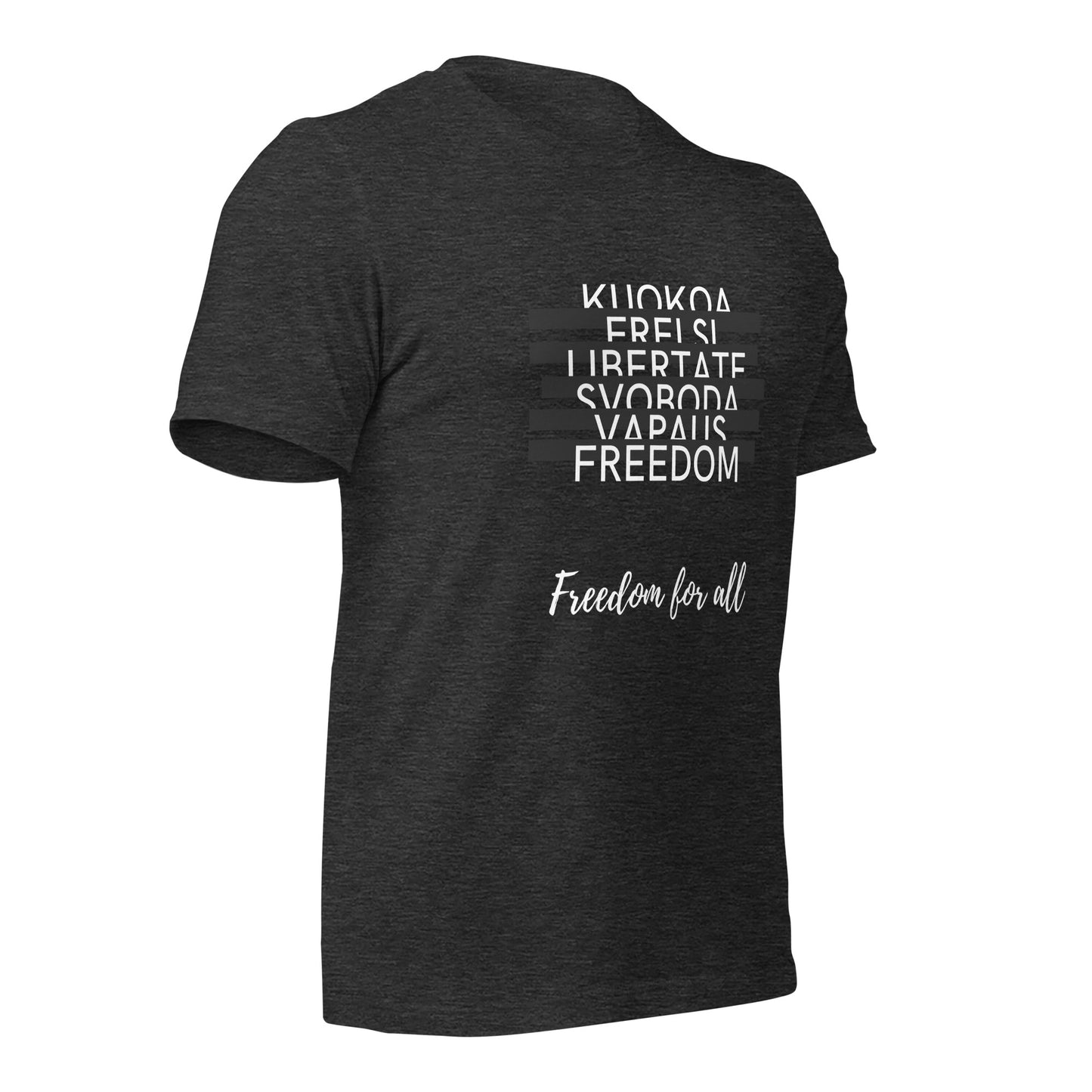 Freedom for All T-Shirt
