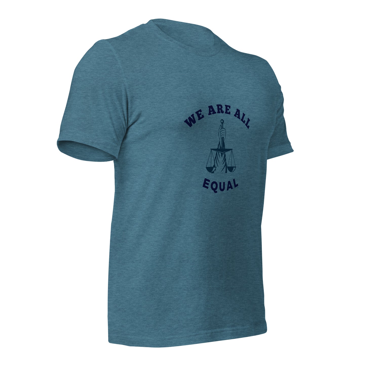 We are all Equal T-Shirt