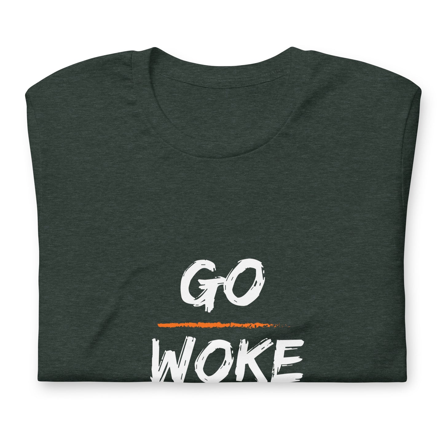 Go Woke, Go Broke T-Shirt